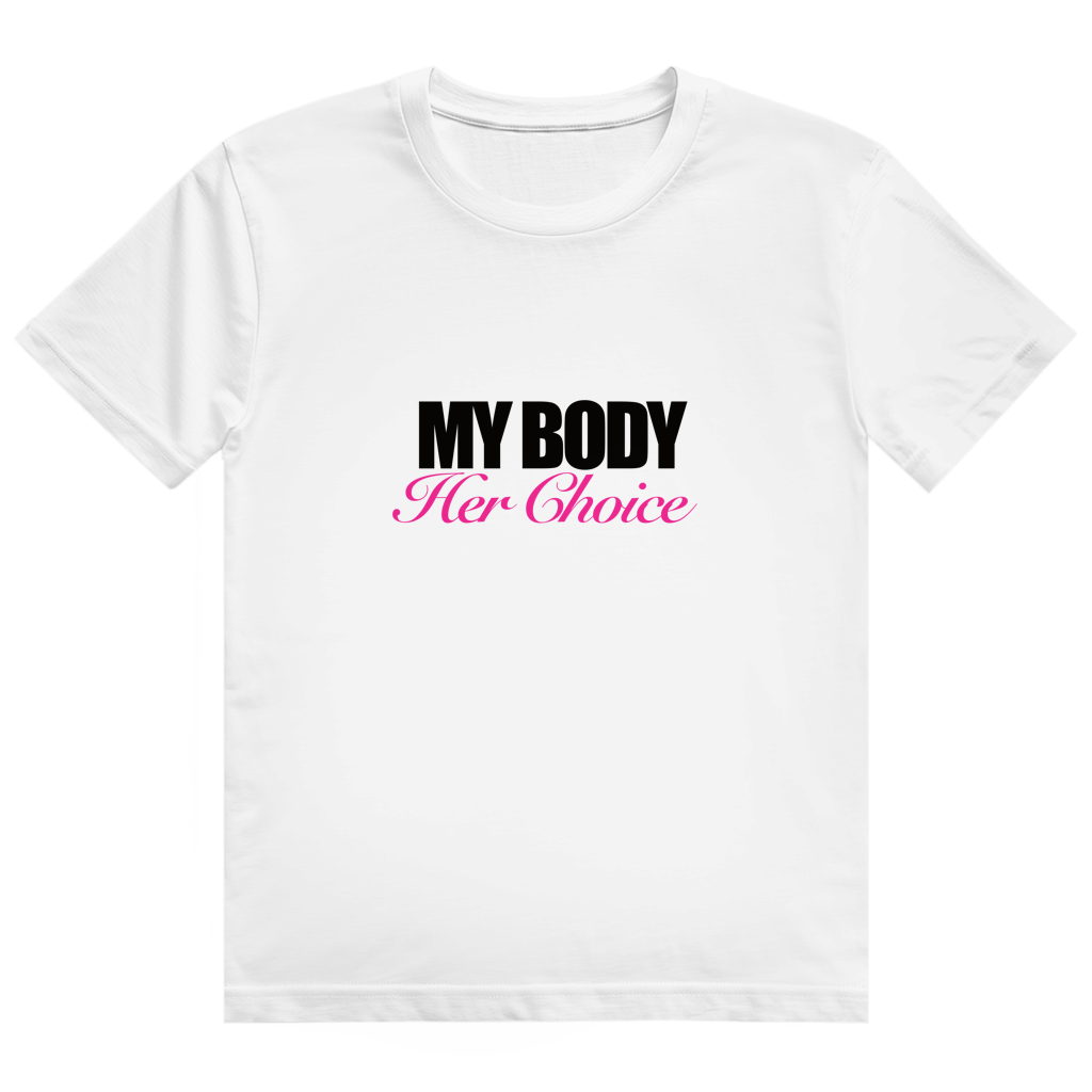 My Body Her Choice Shirt
